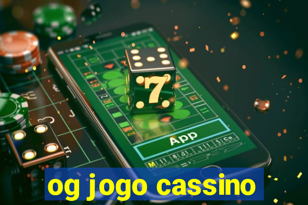 og jogo cassino
